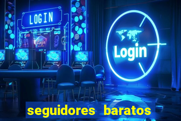 seguidores baratos para instagram